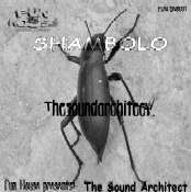 The Sound Architect SHAMBOLO