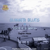 English House  Summer Blues & Voc  a nica